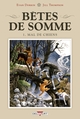 Bêtes de somme - T01 - Mal de chiens
