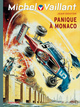 Michel Vaillant - T47 - Panique à Monaco