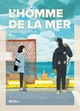 L'HOMME DE LA MER - T01 - L'HOMME DE LA MER