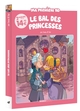 PRINCESSE POUSS DE BAMBOO - T01 - LE BAL DES PRINCESSES - ECRIN POUSS DE BAMBOO