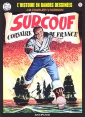 L'Histoire en bandes dessinées - T12 - Surcouf T02 Corsaire de France