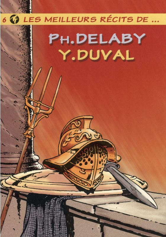 Meilleurs récits de... - T06 - Delaby / Duval