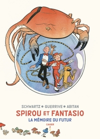Spirou & Fantasio - Cahier - La mémoire du futur - cahier 2/2 edition spéciale (limitée)
