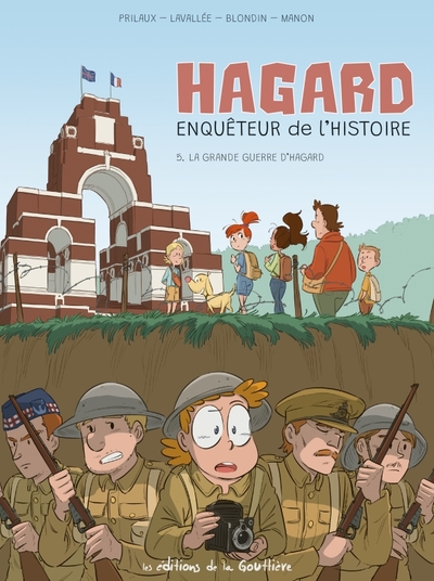 Hagard, enquêteur de l'Histoire - T05 - La Grande Guerre d'Hagard