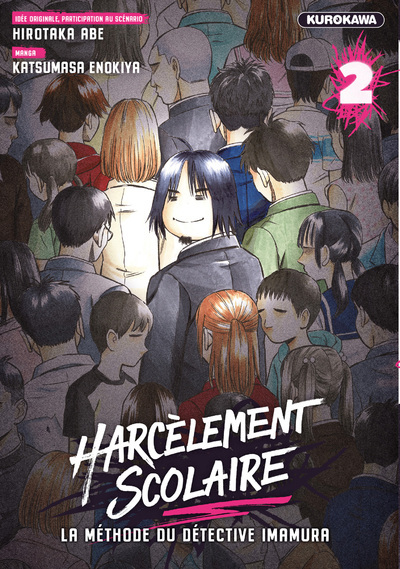 Harcèlement scolaire - La méthode du Détective Imamura - T02