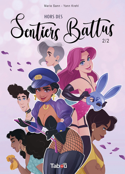 Hors des sentiers battus - T02