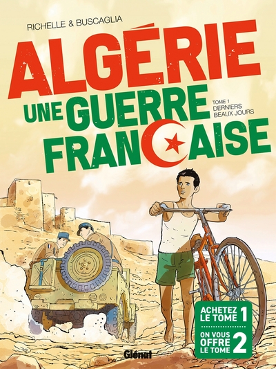 Algérie, une Guerre Française -  Pack T01 & 02