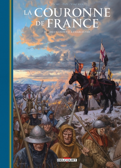 La Couronne de France - T02 - De Charles VII à Charles VIII