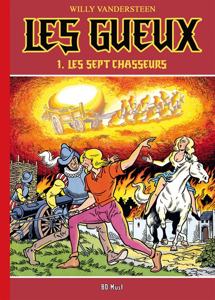 Les Gueux - T01 - Les sept chasseurs