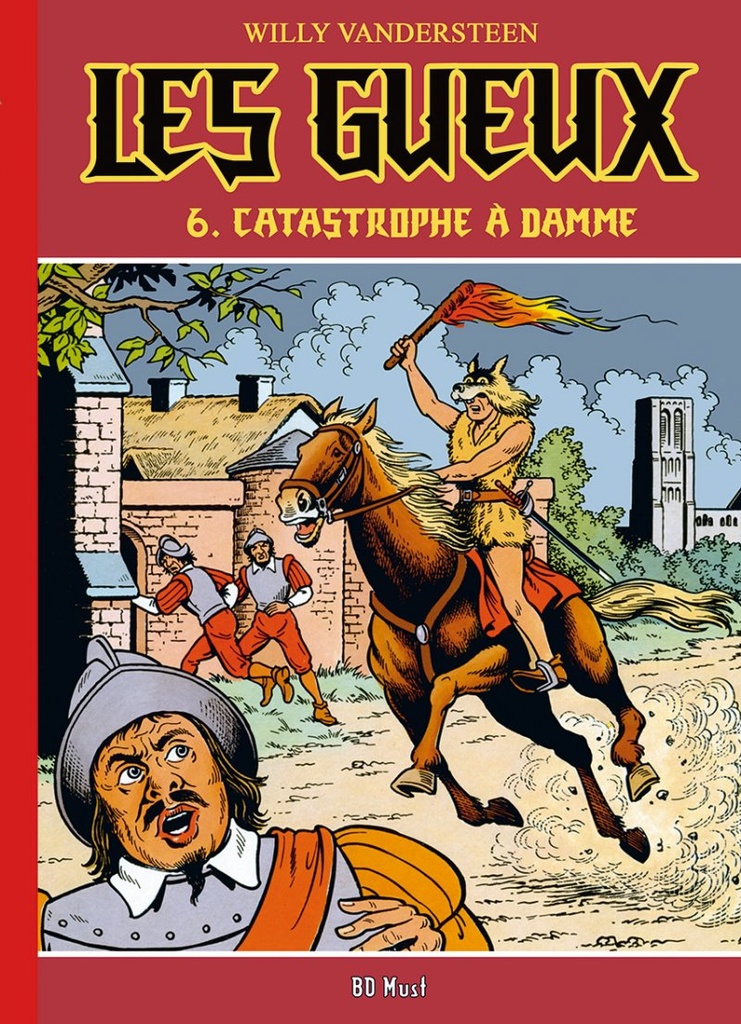 Les Gueux - T06 - Catastrophe à Damme