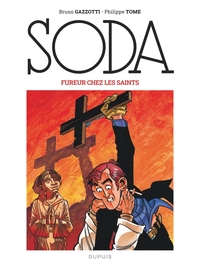 Soda - T05 - Fureur chez les saints (Nouvelle Edition Grand Format)