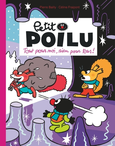 Petit Poilu - Edition Poche - T27 - Tout pour moi, rien pour tous !