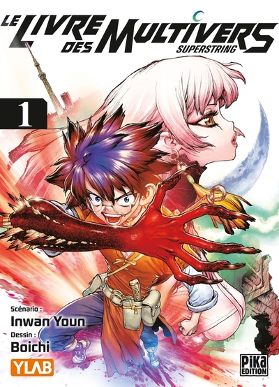 Le Livre des Multivers, Superstring - T01