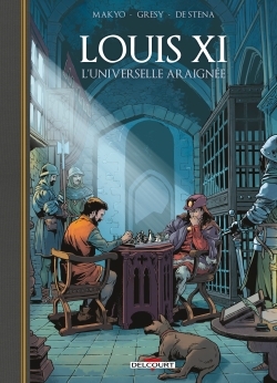 Louis XI - l'universelle araignée