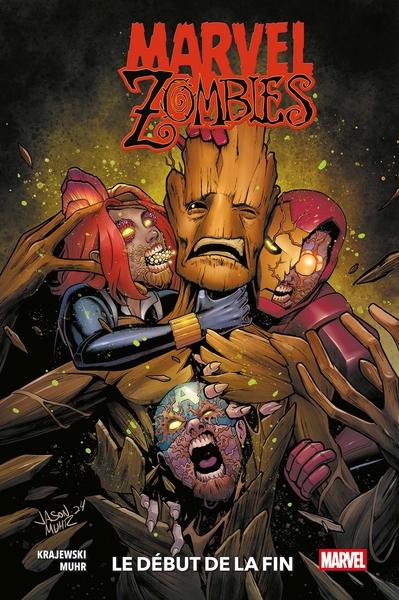 Marvel Zombies - Le début de la fin