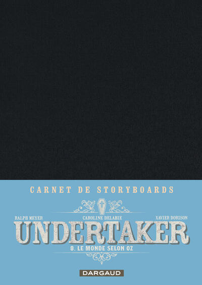 Undertaker - TL T08 - Le Monde selon Oz