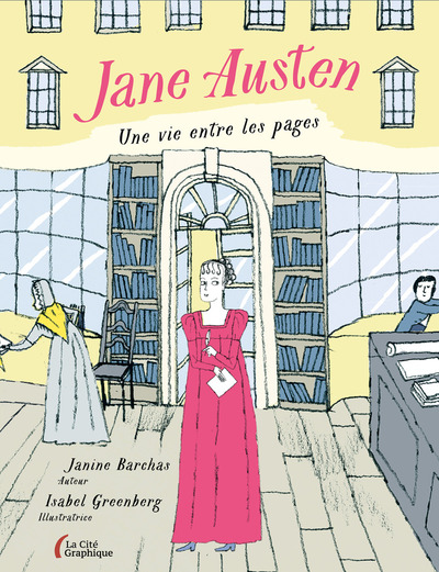 Jane Austen - Une vie entre les pages