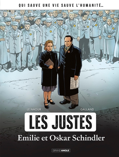 Les Justes - Emilie et Oskar Schindler