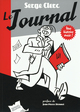 LE JOURNAL - UNE HISTOIRE VRAIE