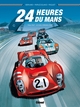 24 Heures du Mans - 1964-1967 - Le duel Ferrari-Ford