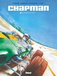 Chapman - T01 - Les premières victoires