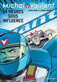 Michel Vaillant - T70 - 24 heures sous influence