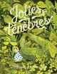 Jolies ténèbres - Intégrale