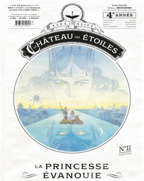 Le Château des étoiles - Gazette n°11 - La princesse évanouie