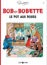 Bob & Bobette - Classiques T15 - Le pot aux roses