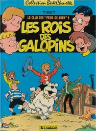 Le club des Peur-de-rien - T01 - Les rois des galopins