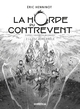 LA HORDE DU CONTREVENT T02 - EDITION NB