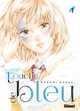 UNE TOUCHE DE BLEU - TOME 01