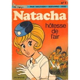 Natacha - Rééd1972 T01 dédicacé - Natacha hôtesse de l'air