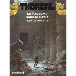 Thorgal - T26 - Le Royaume sous le Sable