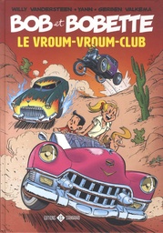 Bob & Bobette - Hommages T05 - Le Vroum Vroum Club