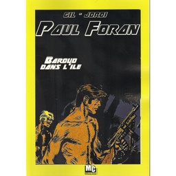Paul Foran T07 - Baroud dans l'île