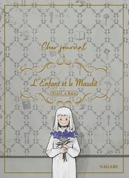 L'enfant et le maudit - Cher journal