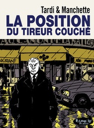 La position du tireur couché - Edition poche