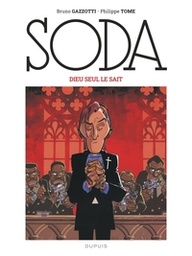 Soda - T10 - Dieu seul le sait (Nouvelle Edition Grand Format)