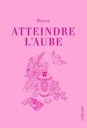 Atteindre l'aube