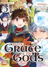 By the Grace of the Gods - T05