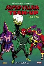 Super-Villains Team-up - INT02 - 1976-1987