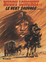 Buddy Longway - EO T13 - Le vent sauvage