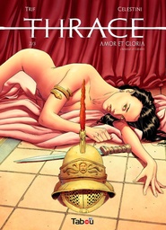 Thrace - Tabou T02 - Amor et gloria