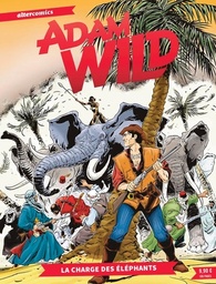 Adam Wild - T02 - La charge des éléphants