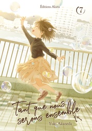 Tant que nous serons ensemble - T07