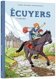 Ecuyers - T01 - la belle saison