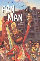 Fan Man - L'Homme au ventilo