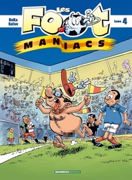 Les Footmaniacs - T04