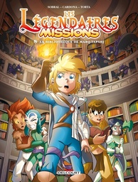 Les Légendaires - Missions - T08 - La bibliothèque de Marq-Tapahj